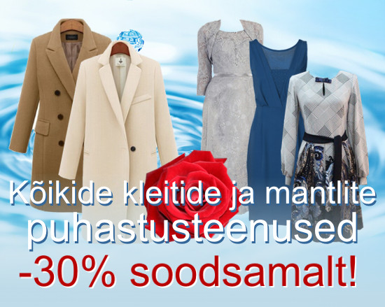 Naistep&auml;eva puhul mantlite ja kleitide puhastamine -30%
